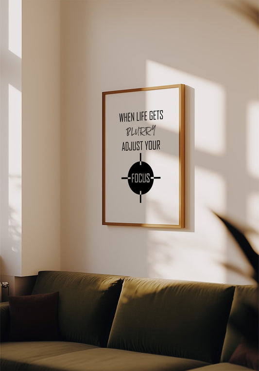 Adjust Your Focus Poster