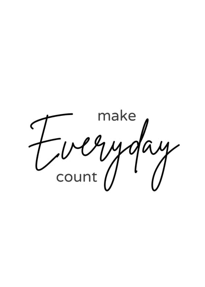 Make Everyday Count Poster