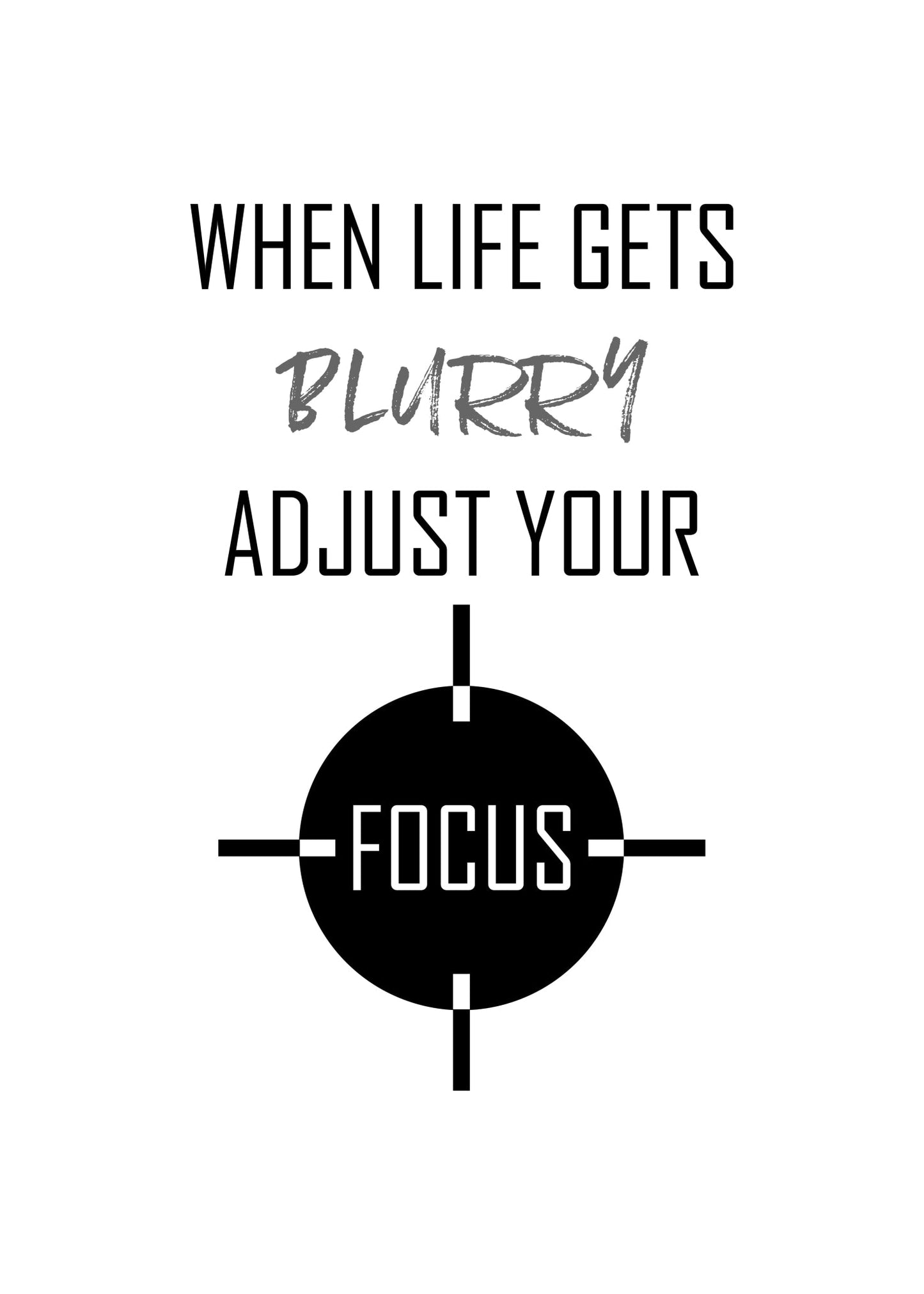 Adjust Your Focus Poster