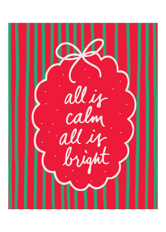 All Is Calm All Is Bright Poster