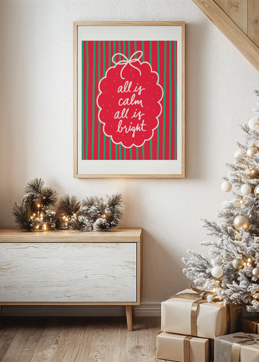 All Is Calm All Is Bright Poster