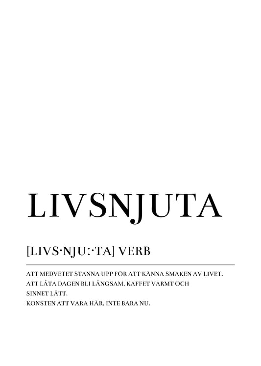 Livsnjuta Poster