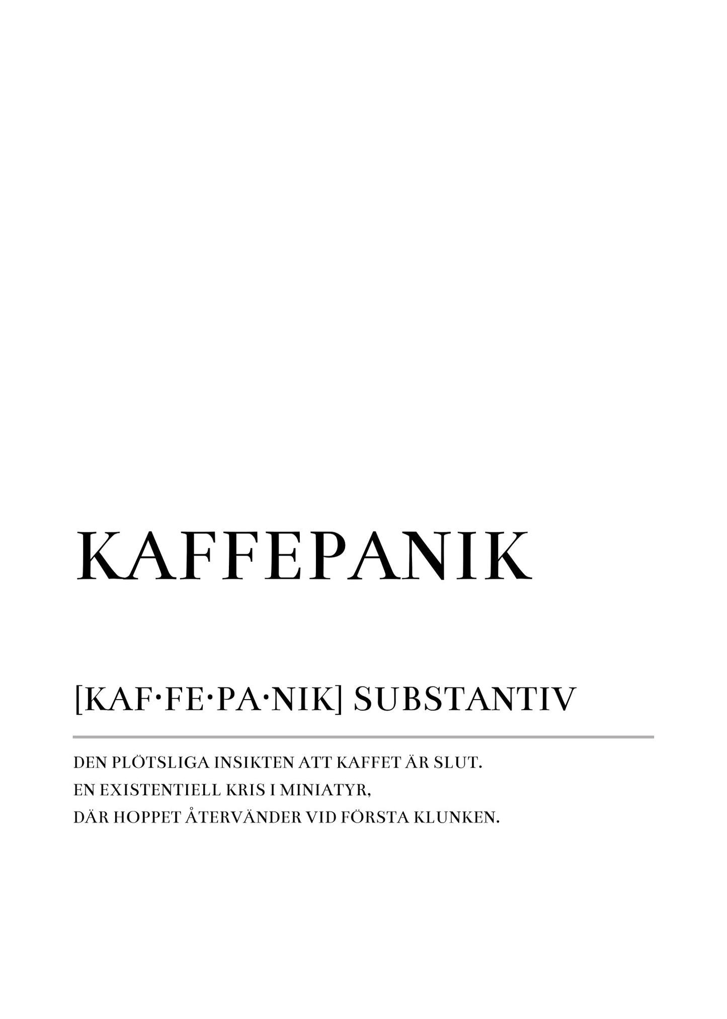 Kaffepanik Poster