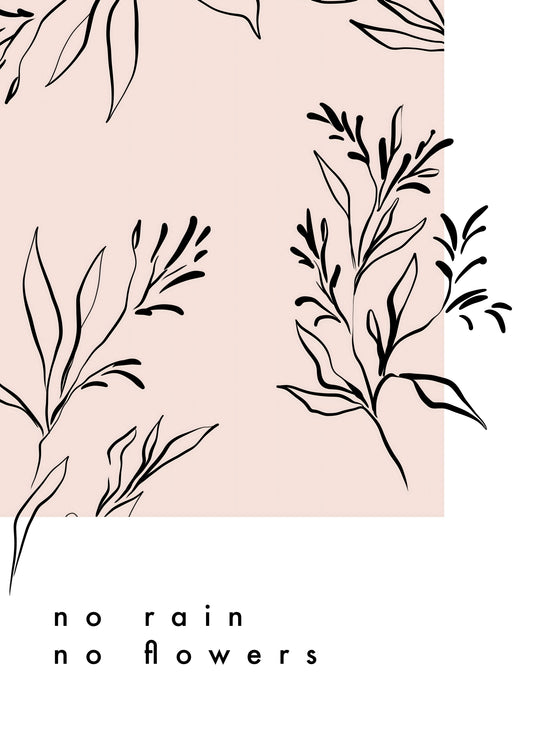 No Rain No Flowers Poster