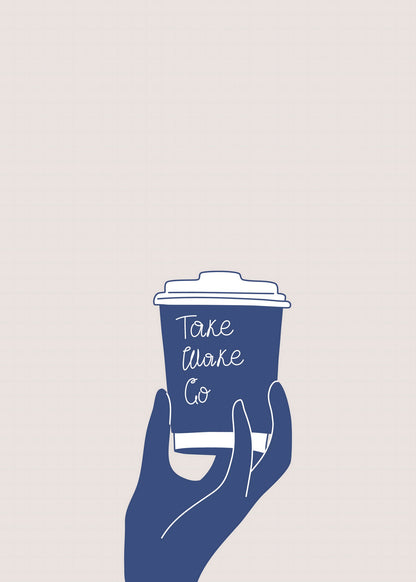 Take Coffee To Go Poster