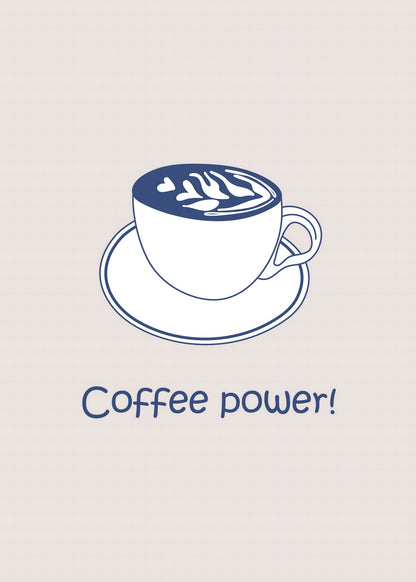 Coffee Power Poster