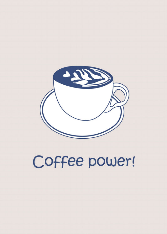 Coffee Power Poster