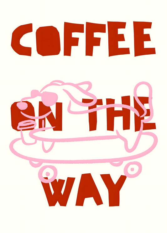 Coffee On The Way Poster