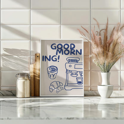 Good Morning Coffee Poster