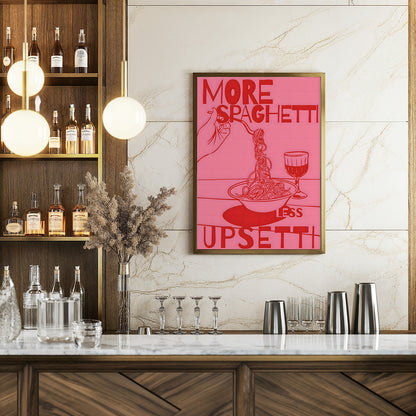More Spaghetti Less Upsetti Poster