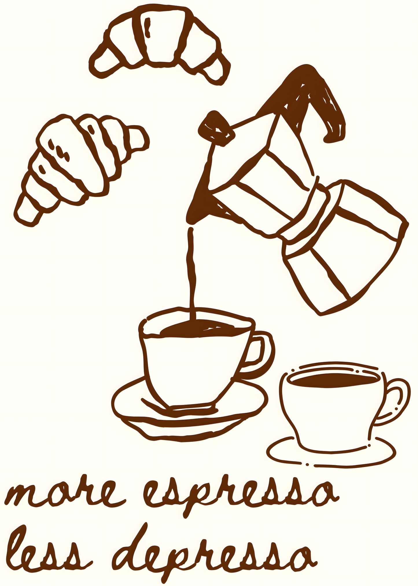 More Espresso Less Depresso Sketch Poster