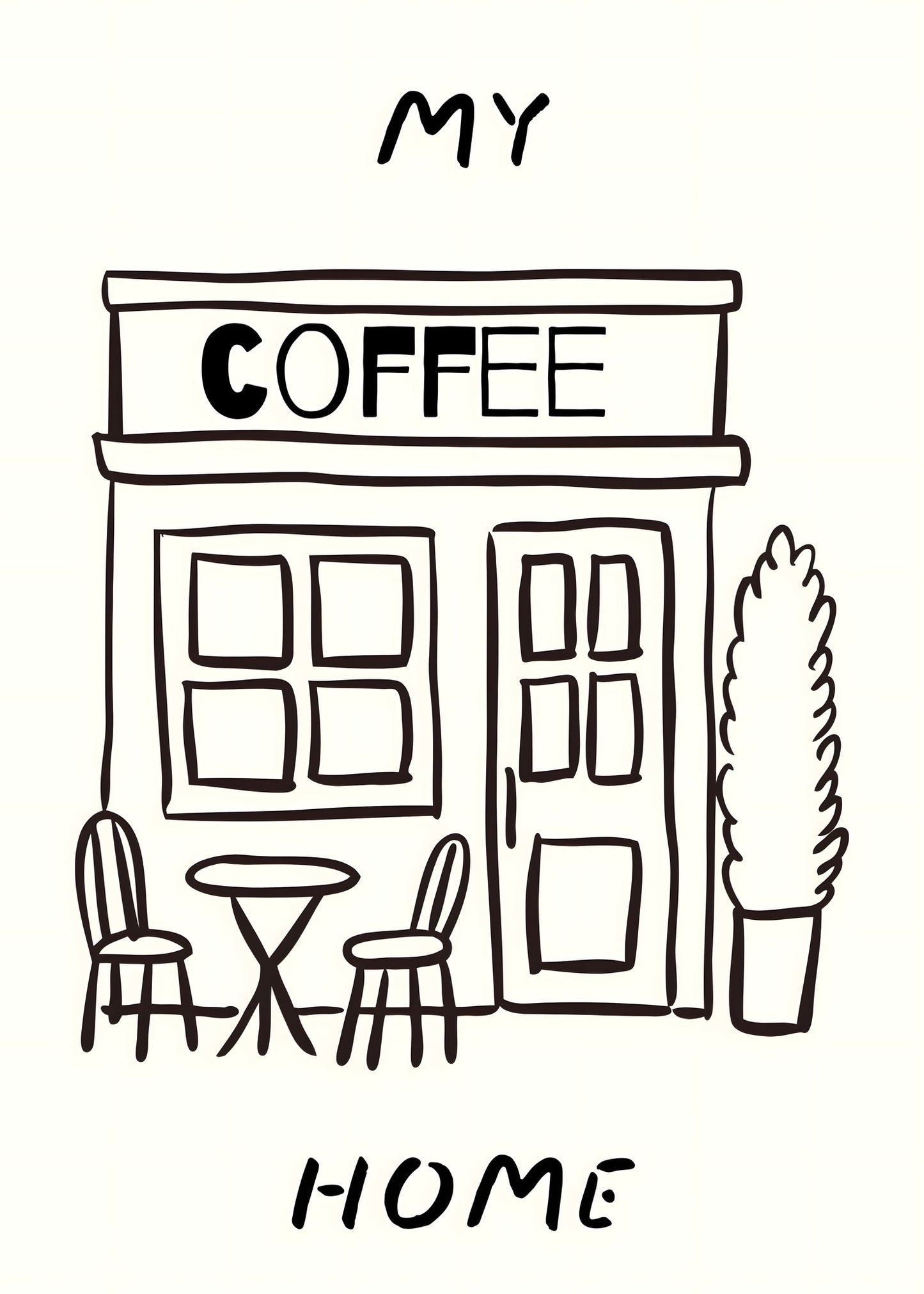 My Coffee Home Poster